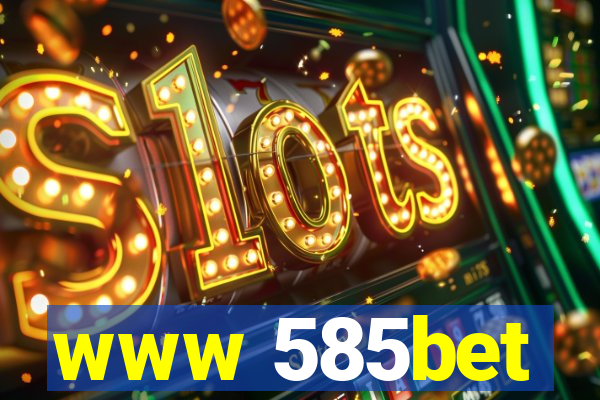 www 585bet